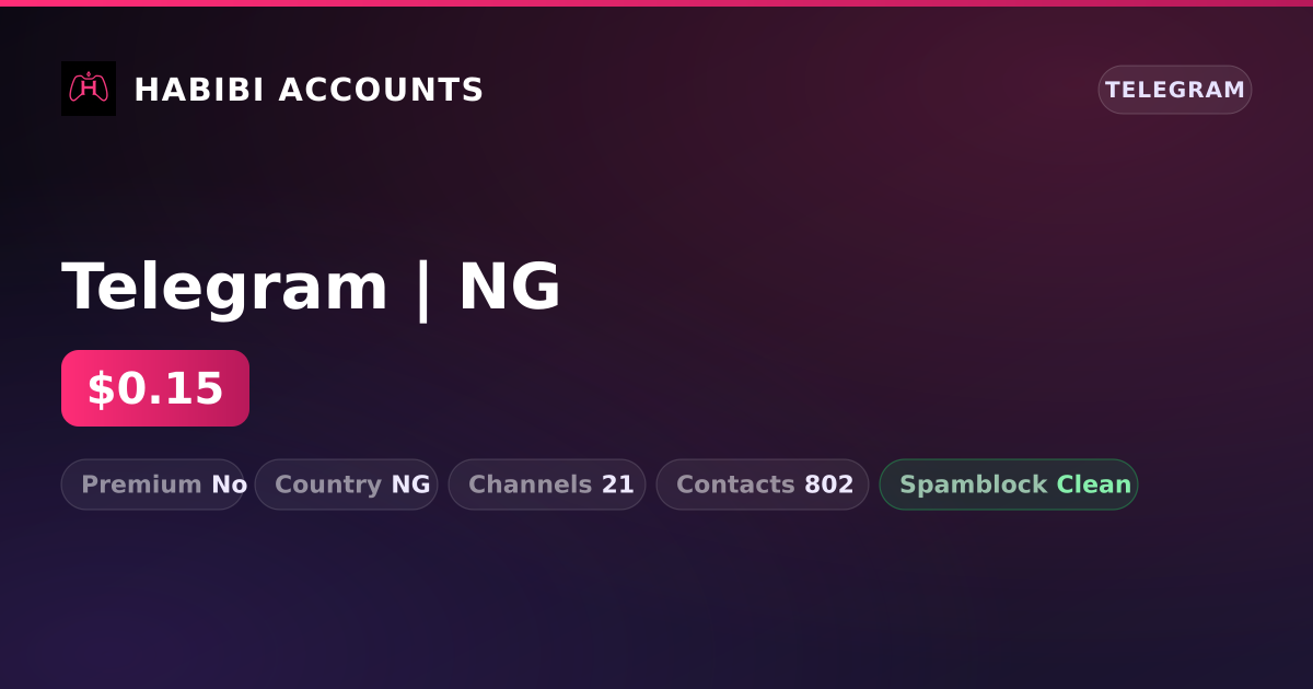 Telegram | NG — HabibiAccounts