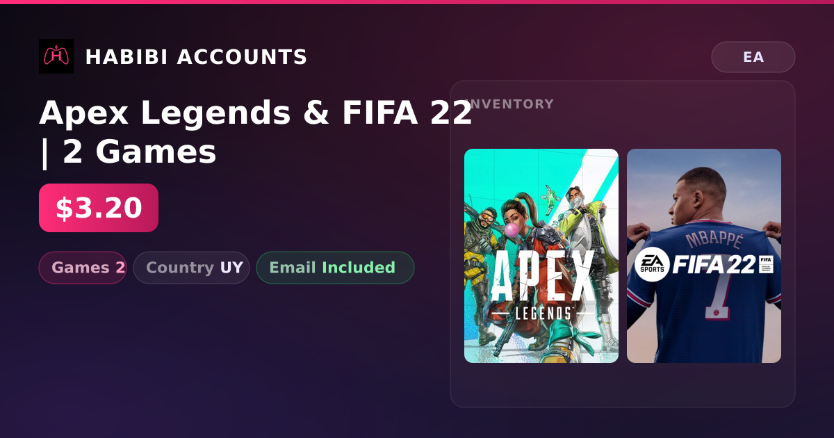 Apex Legends & FIFA 22 | 2 Games — HabibiAccounts