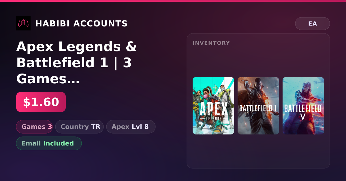 Apex Legends & Battlefield 1 | 3 Games | Apex Lvl 8 — HabibiAccounts