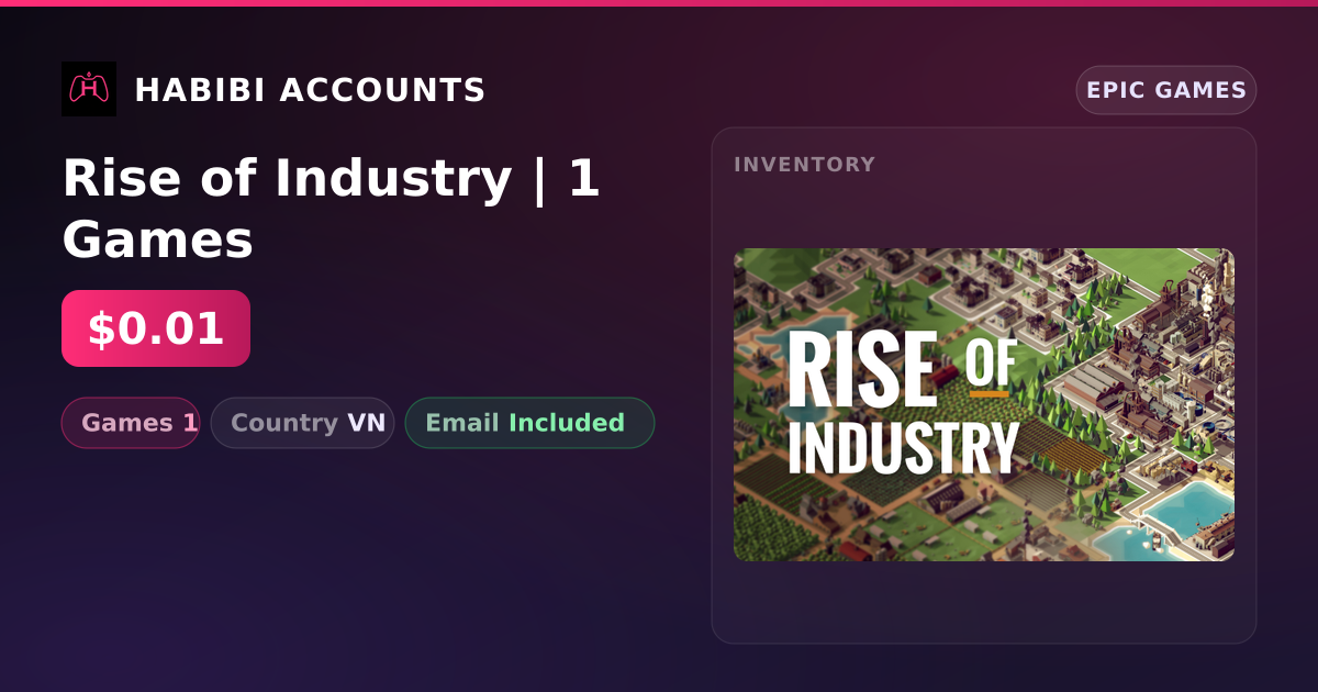 Rise of Industry | 1 Games — HabibiAccounts