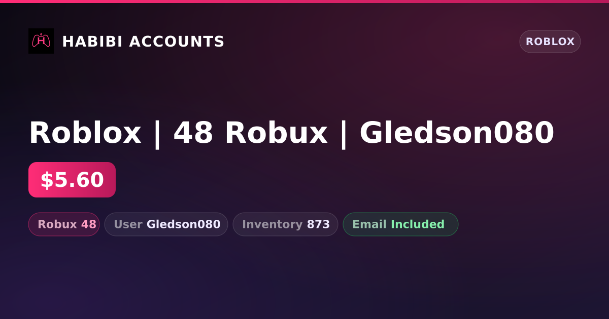 Roblox | 48 Robux | Gledson080 — HabibiAccounts