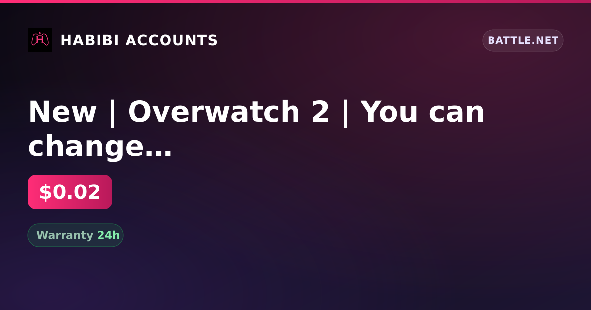 New | Overwatch 2 | You can change BattleTag — HabibiAccounts