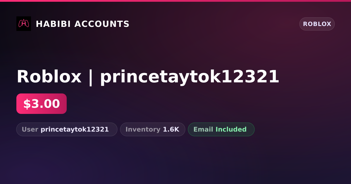 Roblox | princetaytok12321 — HabibiAccounts