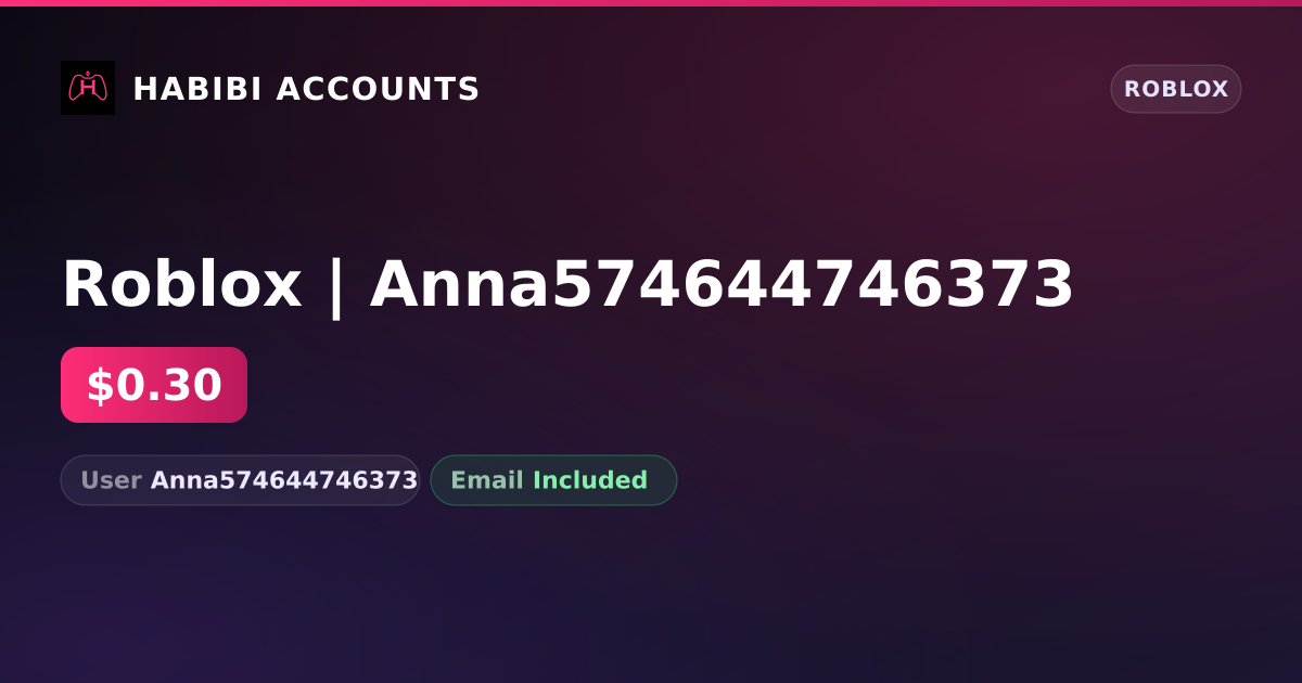 Roblox | Anna574644746373 — HabibiAccounts