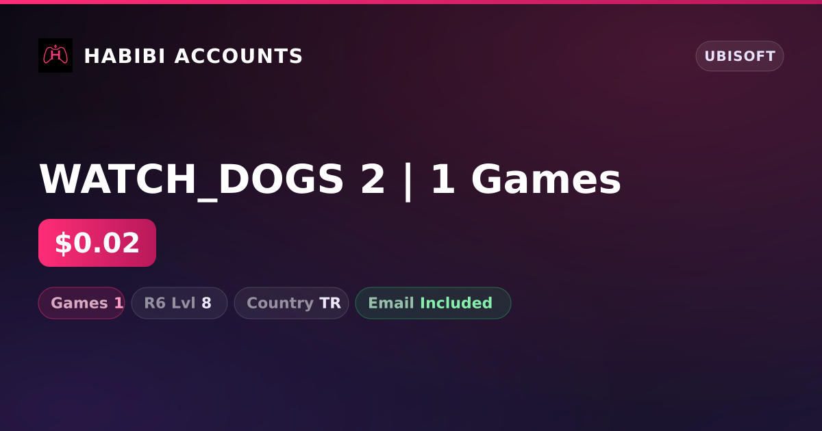 WATCH_DOGS 2 | 1 Games — HabibiAccounts