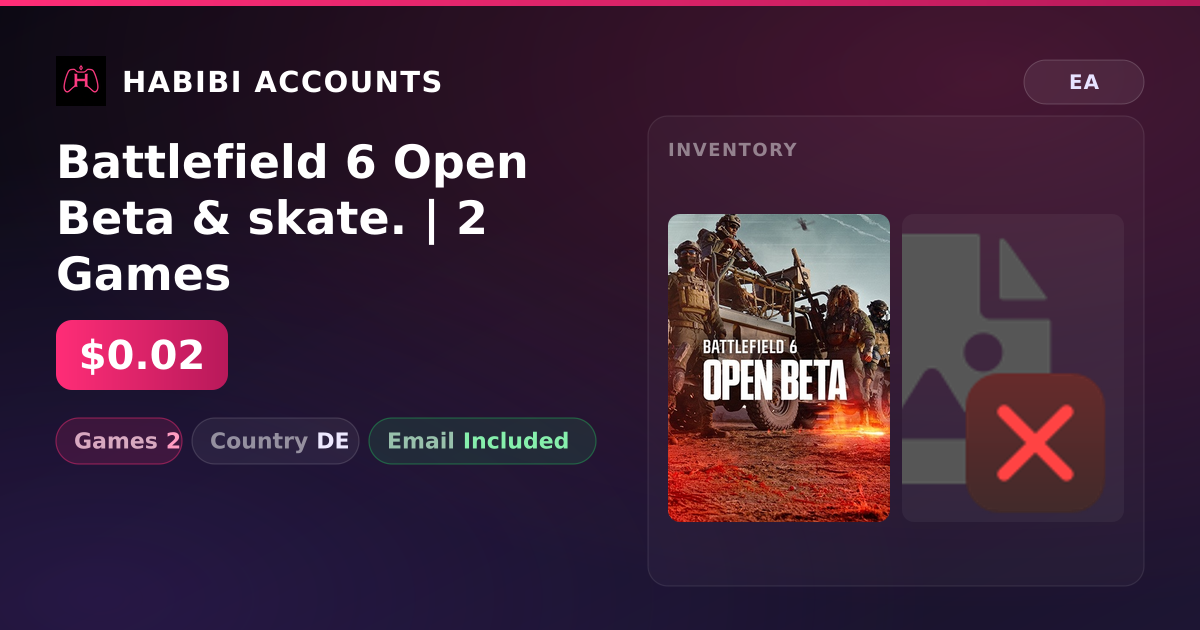 Battlefield 6 Open Beta & skate. | 2 Games — HabibiAccounts