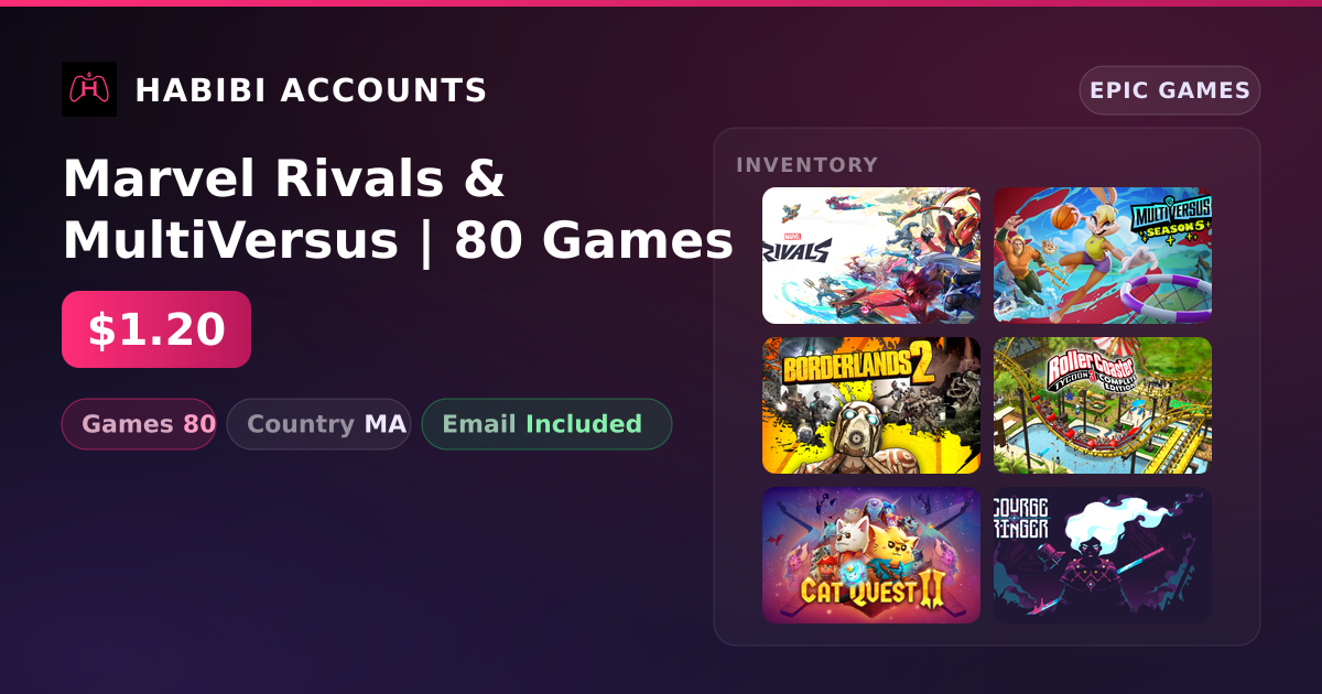 Marvel Rivals & MultiVersus | 80 Games — HabibiAccounts