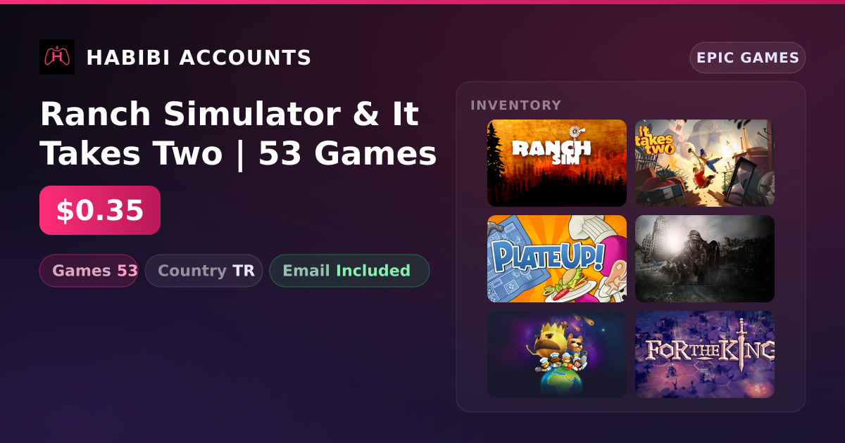 Ranch Simulator & It Takes Two | 53 Games — HabibiAccounts