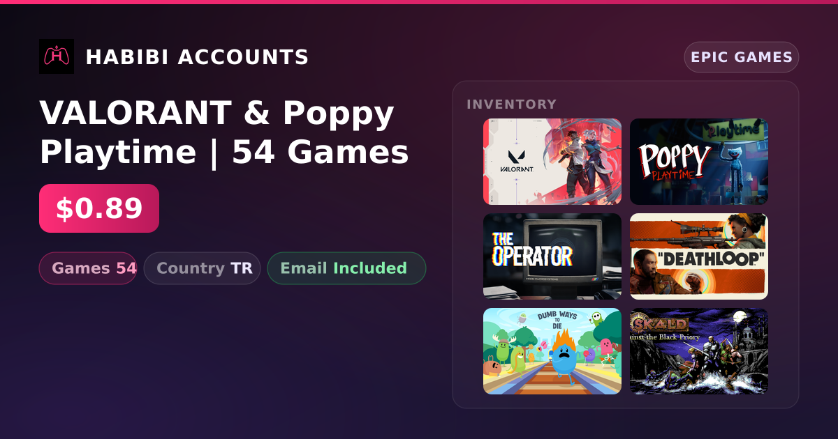 VALORANT & Poppy Playtime | 54 Games — HabibiAccounts