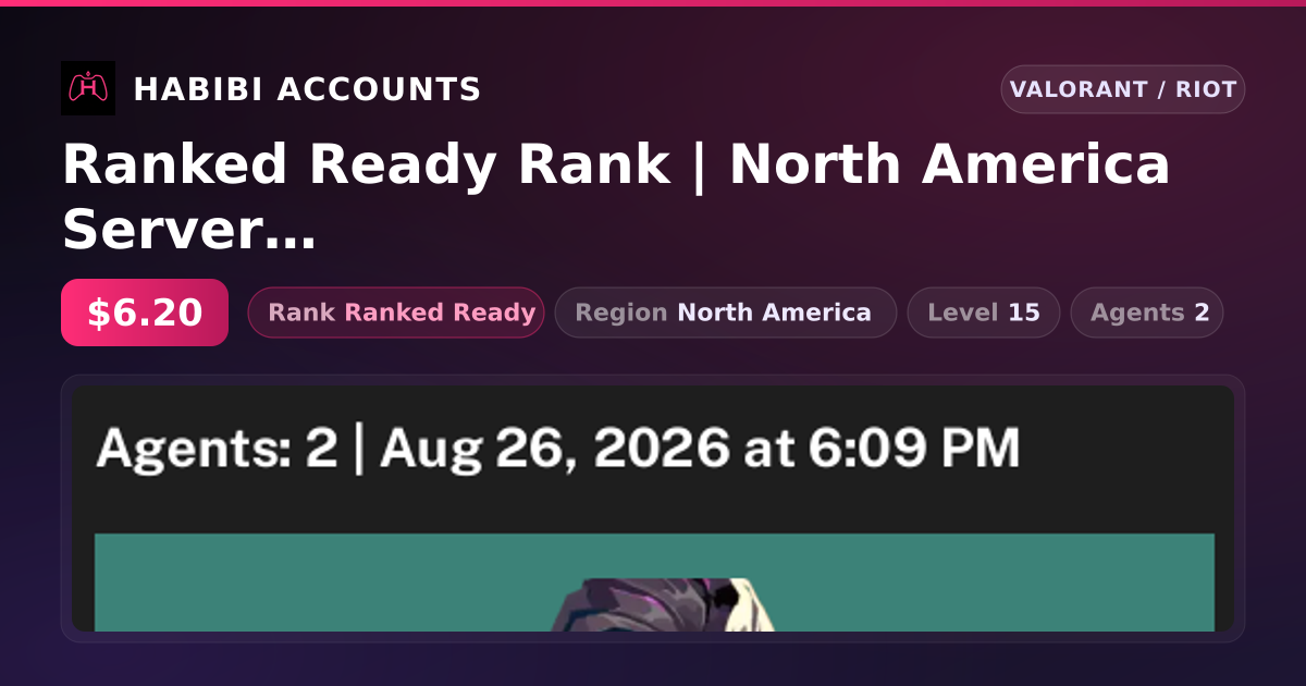 Ranked Ready Rank | North America Server | Level 15 — HabibiAccounts