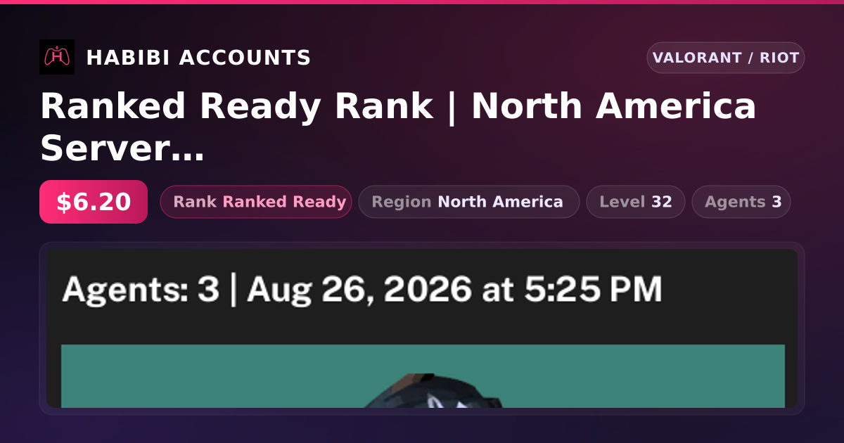 Ranked Ready Rank | North America Server | Level 32 — HabibiAccounts