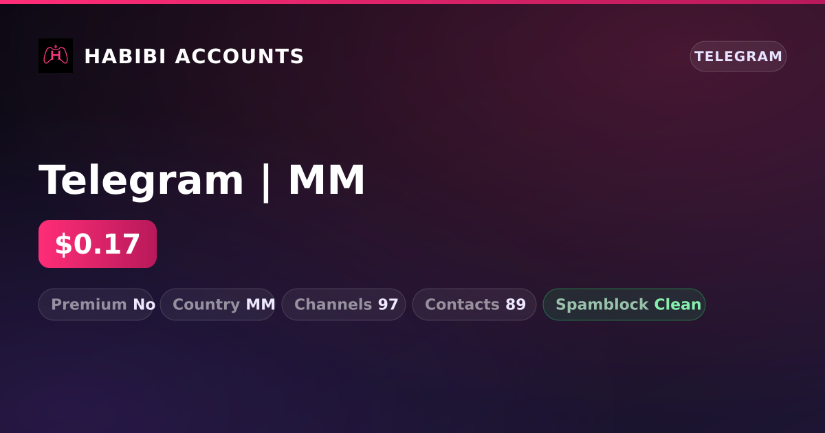 Telegram | MM — HabibiAccounts