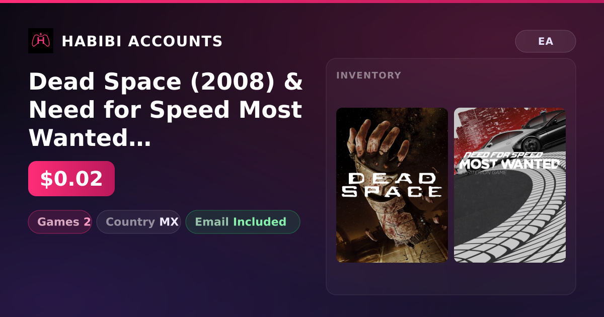 Dead Space (2008) & Need for Speed Most Wanted | 2 Games — HabibiAccounts