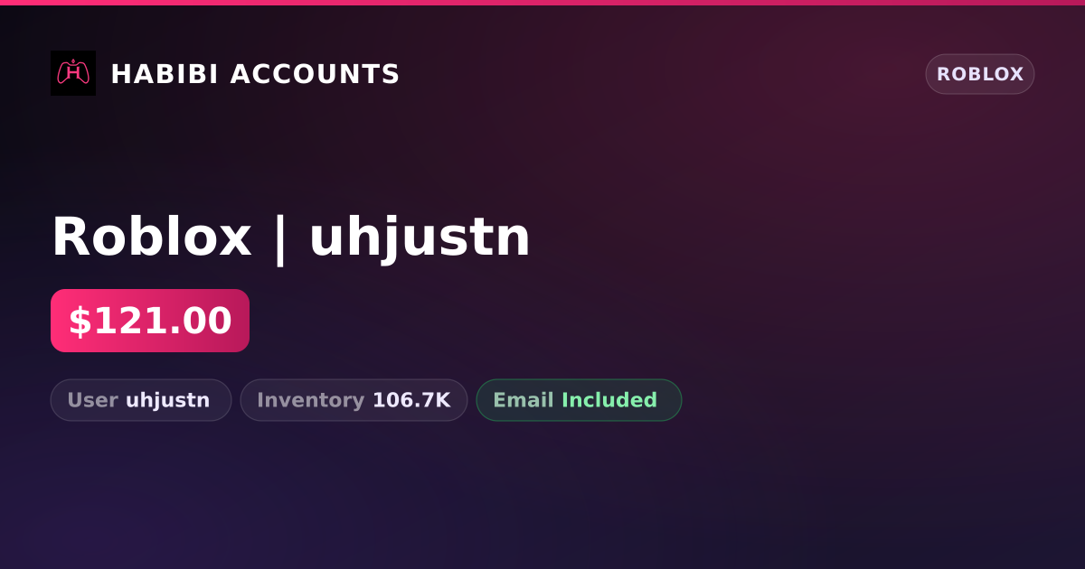 Roblox | uhjustn — HabibiAccounts