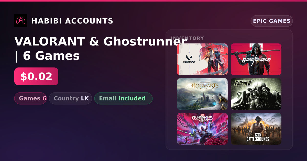VALORANT & Ghostrunner | 6 Games — HabibiAccounts