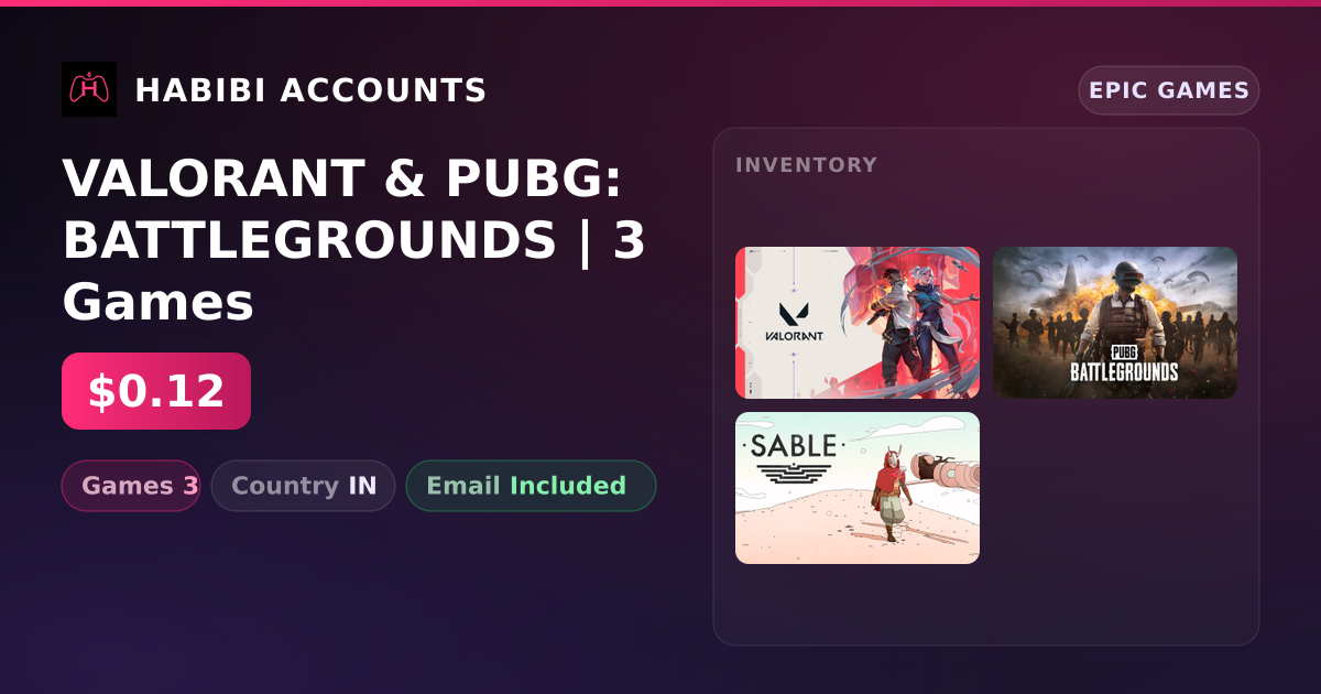 VALORANT & PUBG: BATTLEGROUNDS | 3 Games — HabibiAccounts