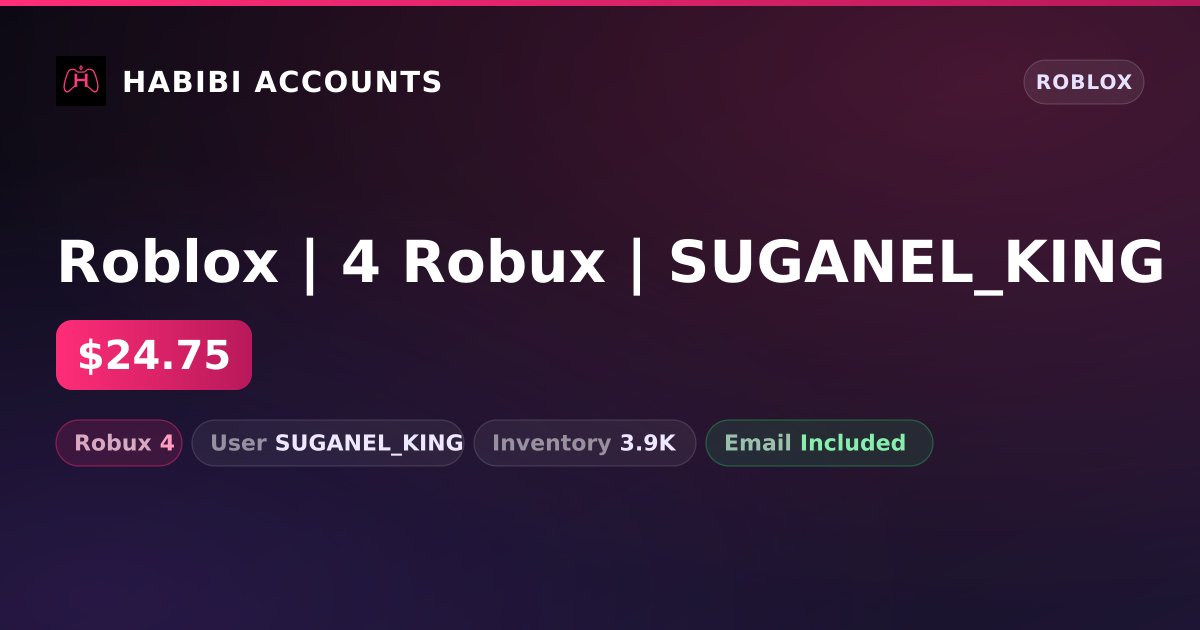 Roblox | 4 Robux | SUGANEL_KING