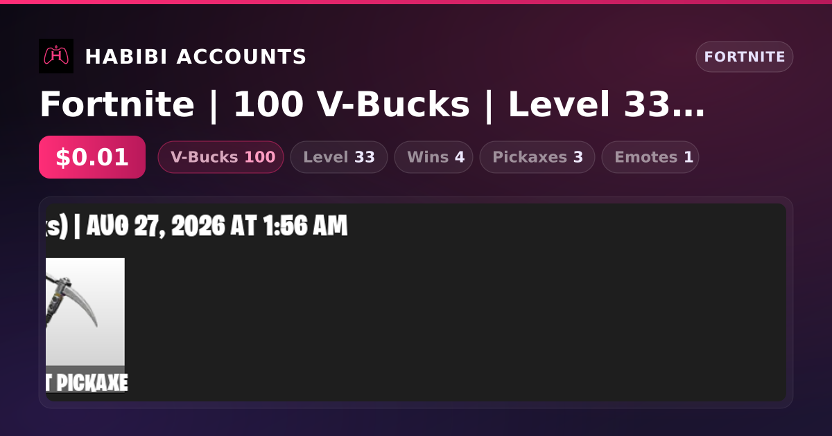 Fortnite | 100 V-Bucks | Level 33 | 4 Wins — HabibiAccounts