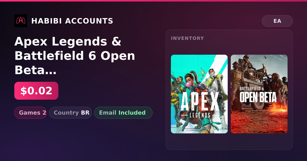 Apex Legends & Battlefield 6 Open Beta | 2 Games — HabibiAccounts