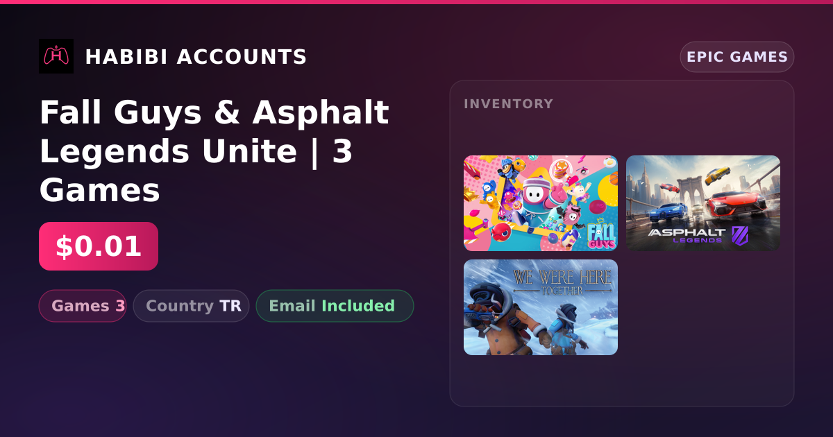 Fall Guys & Asphalt Legends Unite | 3 Games — HabibiAccounts