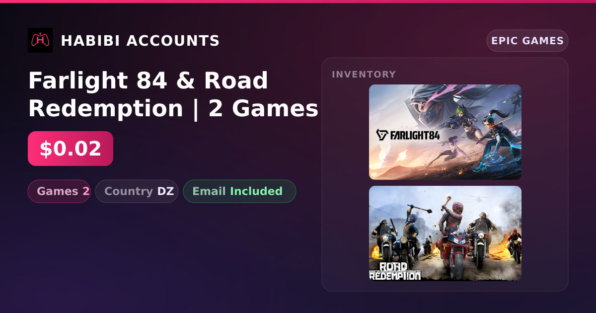 Farlight 84 & Road Redemption | 2 Games — HabibiAccounts