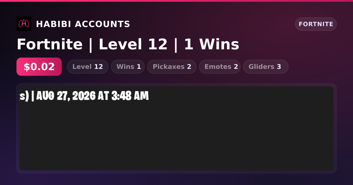 Fortnite | Level 12 | 1 Wins — HabibiAccounts