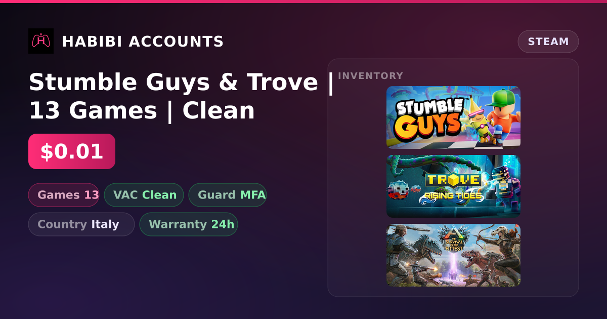 Stumble Guys & Trove | 13 Games | Clean — HabibiAccounts