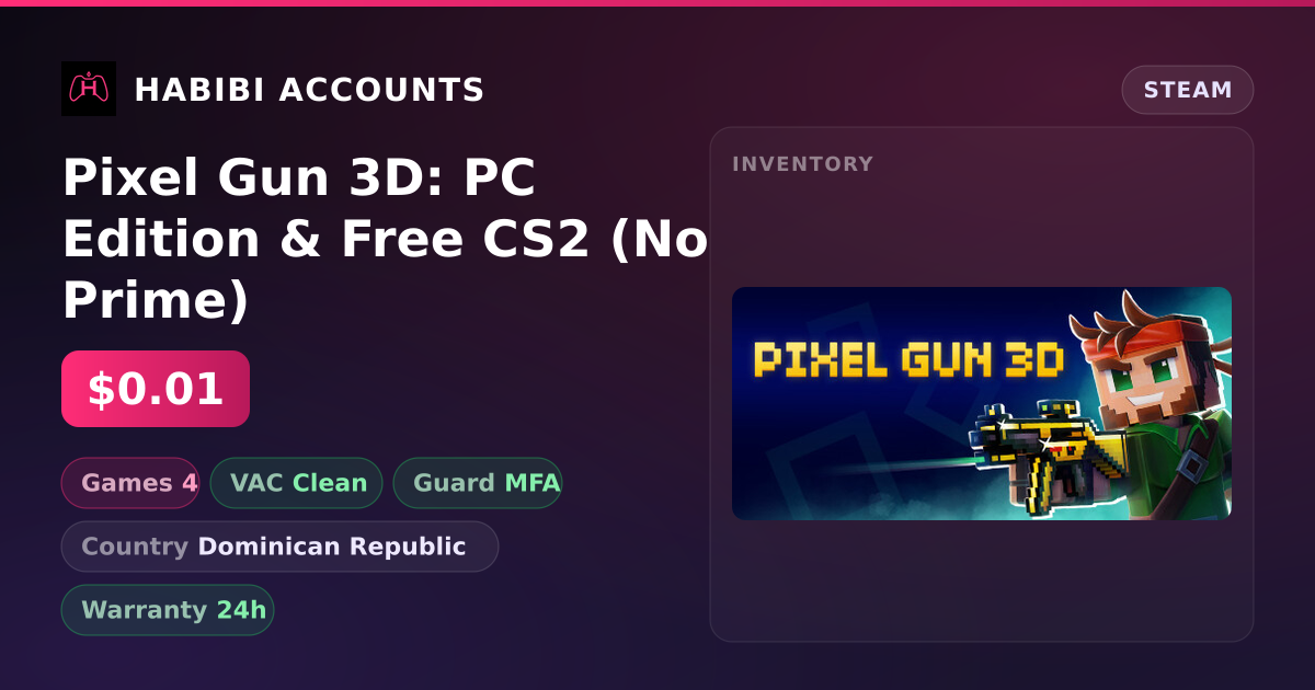 Pixel Gun 3D: PC Edition & Free CS2 (No Prime) — HabibiAccounts