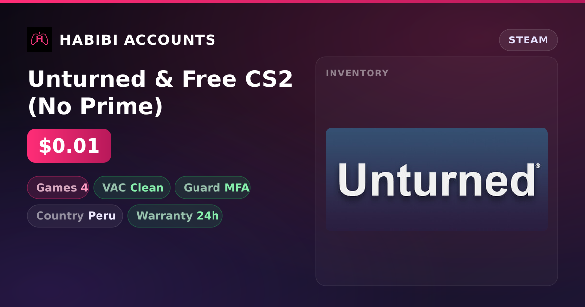 Unturned & Free CS2 (No Prime) — HabibiAccounts
