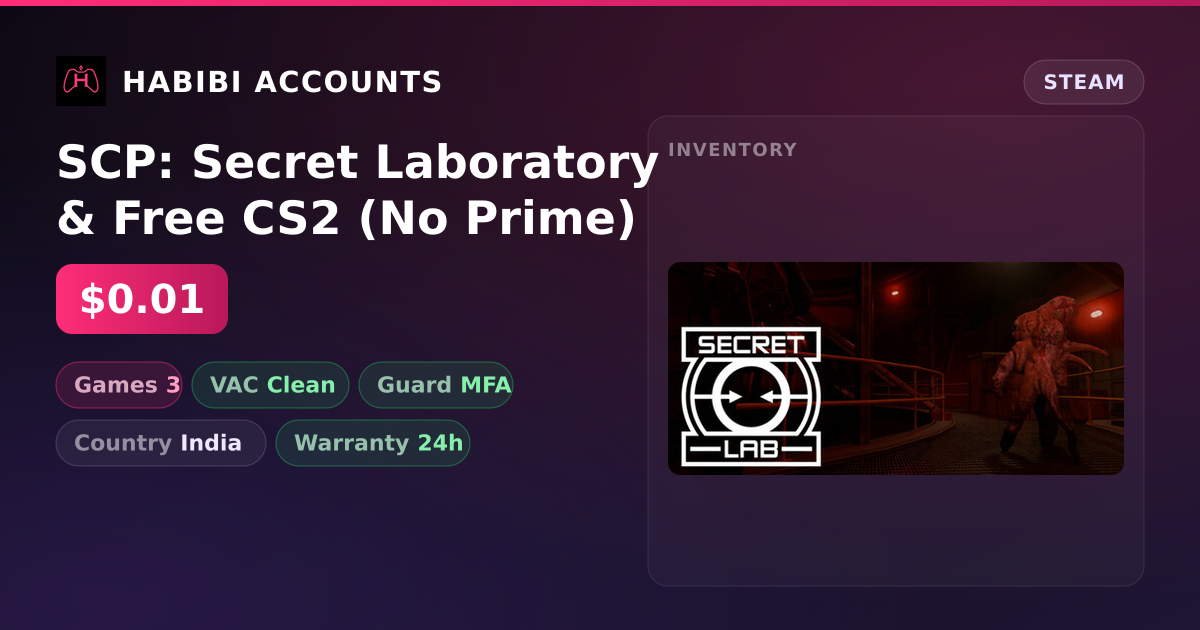 SCP: Secret Laboratory & Free CS2 (No Prime) — HabibiAccounts