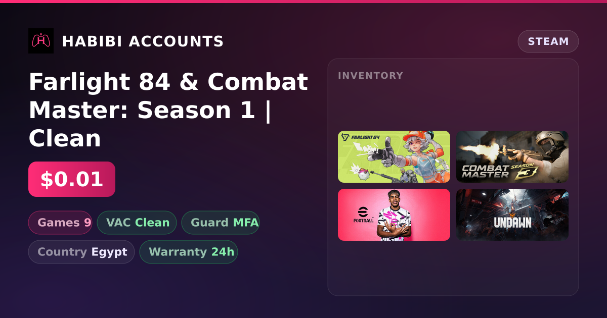 Farlight 84 & Combat Master: Season 1 | Clean — HabibiAccounts