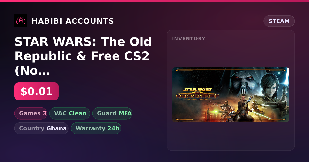 STAR WARS: The Old Republic & Free CS2 (No Prime) — HabibiAccounts