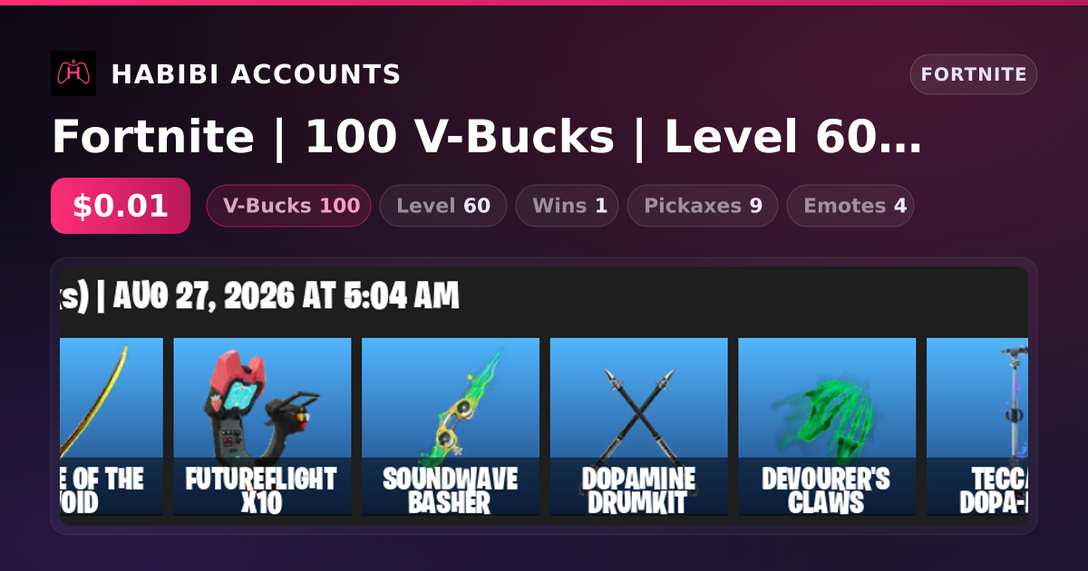 Fortnite | 100 V-Bucks | Level 60 | 1 Wins — HabibiAccounts