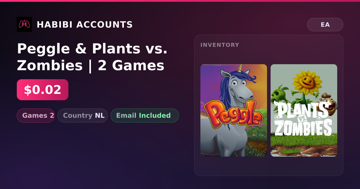 Peggle & Plants vs. Zombies | 2 Games — HabibiAccounts