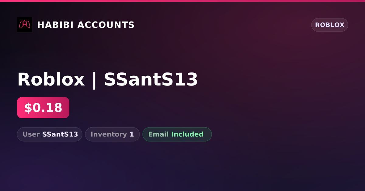 Roblox | SSantS13 — HabibiAccounts