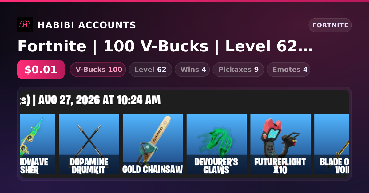 Fortnite | 100 V-Bucks | Level 62 | 4 Wins — HabibiAccounts