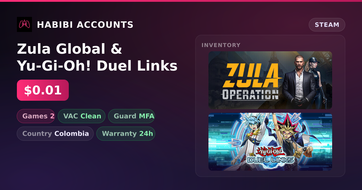 Zula Global & Yu-Gi-Oh! Duel Links — HabibiAccounts