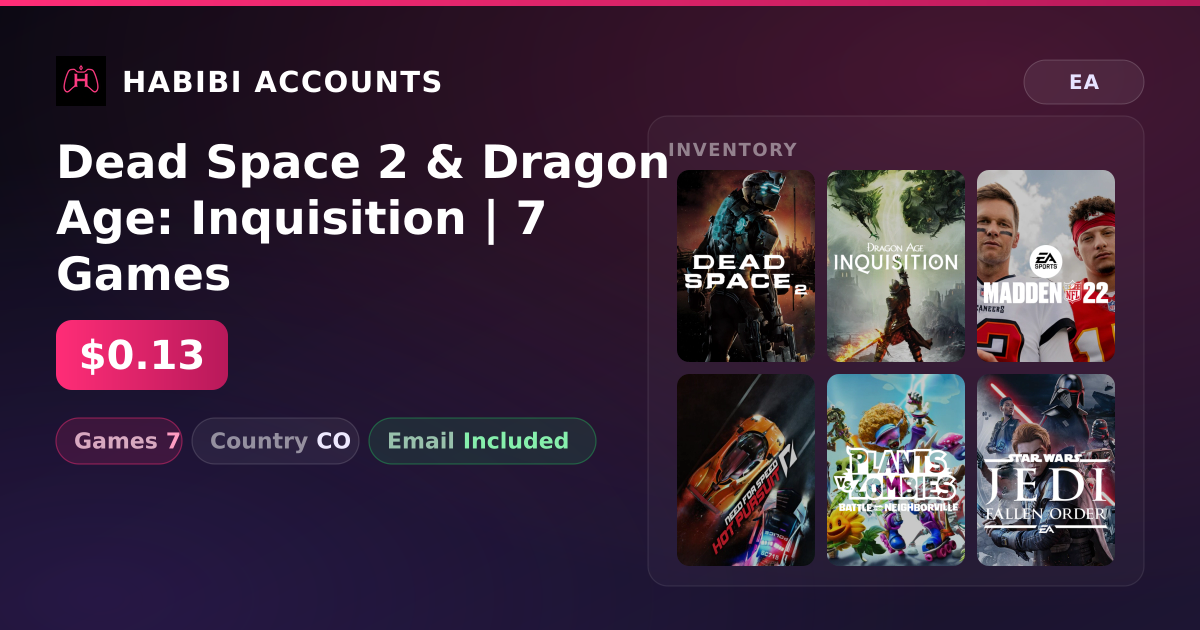 Dead Space 2 & Dragon Age: Inquisition | 7 Games — HabibiAccounts