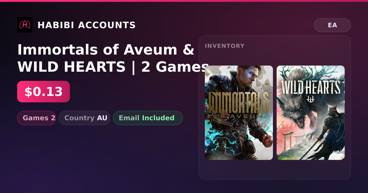 Immortals of Aveum & WILD HEARTS | 2 Games — HabibiAccounts