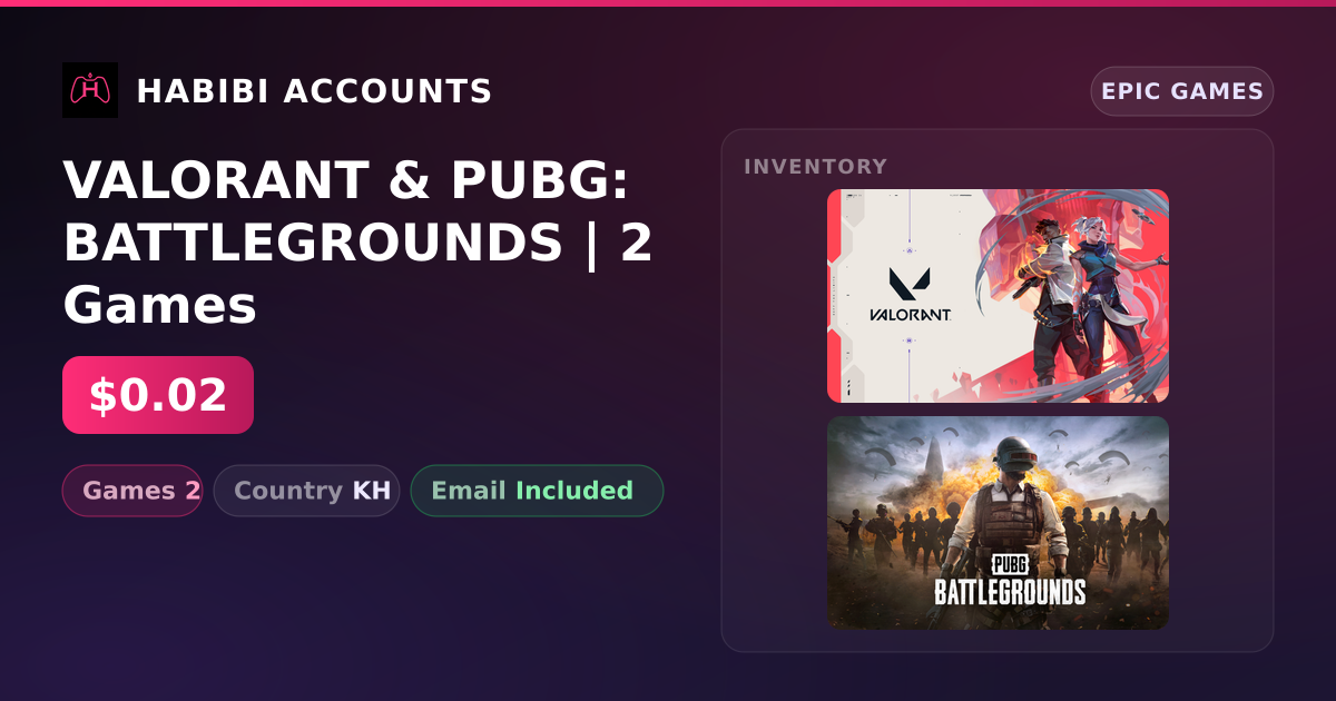 VALORANT & PUBG: BATTLEGROUNDS | 2 Games — HabibiAccounts