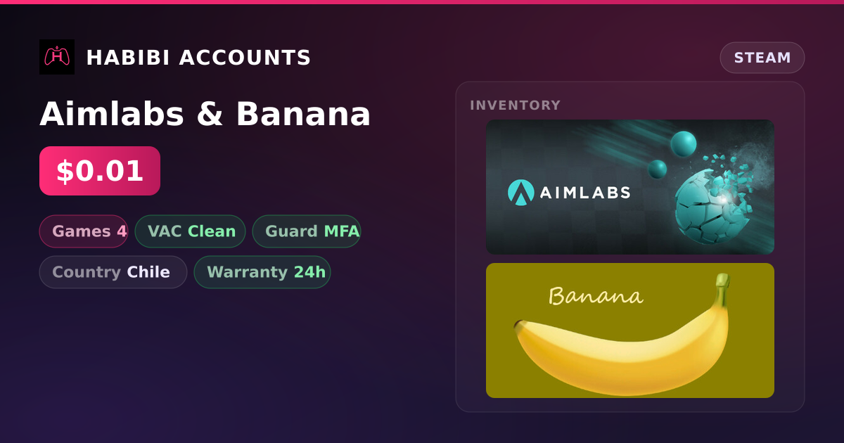 Aimlabs & Banana — HabibiAccounts