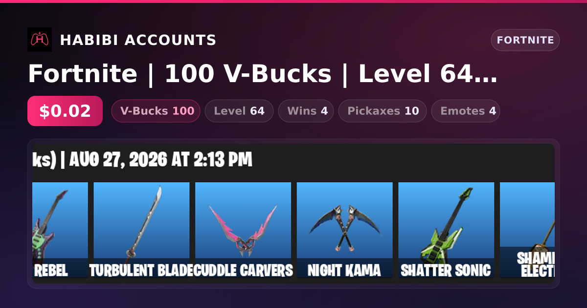 Fortnite | 100 V-Bucks | Level 64 | 4 Wins — HabibiAccounts