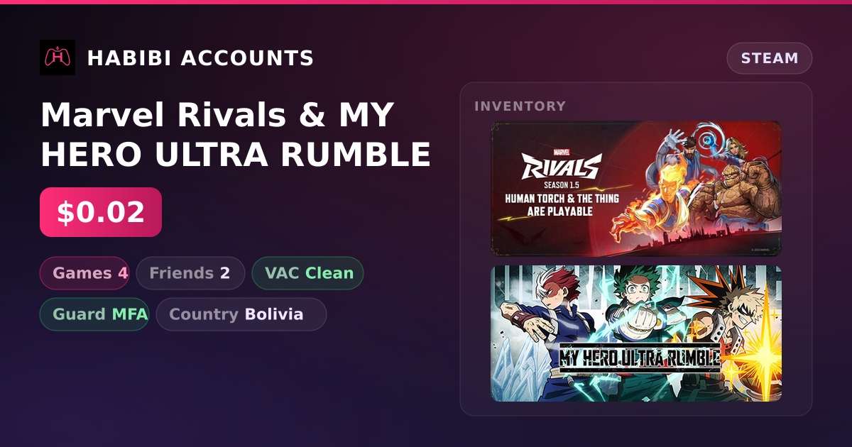 Marvel Rivals & MY HERO ULTRA RUMBLE — HabibiAccounts