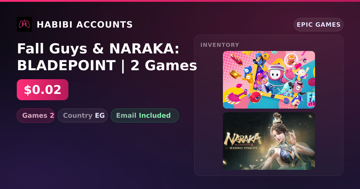 Fall Guys & NARAKA: BLADEPOINT | 2 Games — HabibiAccounts