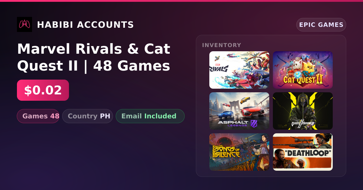 Marvel Rivals & Cat Quest II | 48 Games — HabibiAccounts