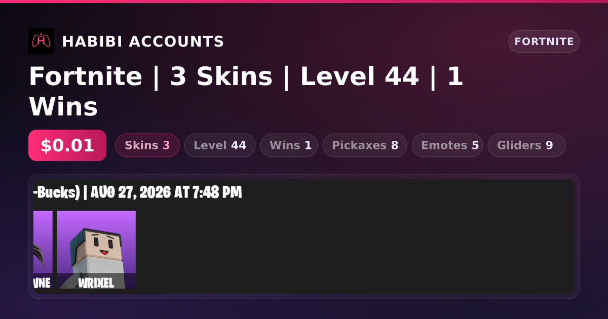 Fortnite | 3 Skins | Level 44 | 1 Wins — HabibiAccounts