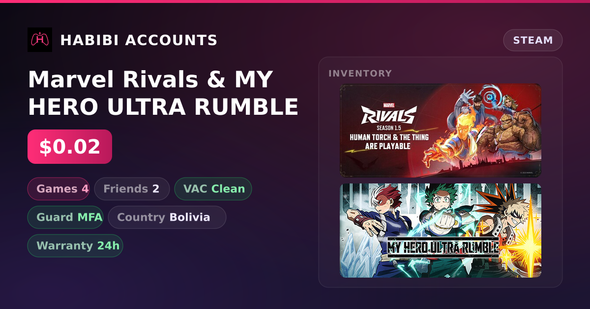 Marvel Rivals & MY HERO ULTRA RUMBLE — HabibiAccounts