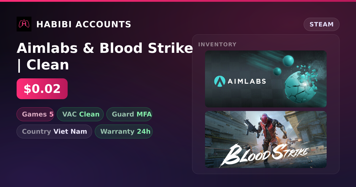 Aimlabs & Blood Strike | Clean — HabibiAccounts