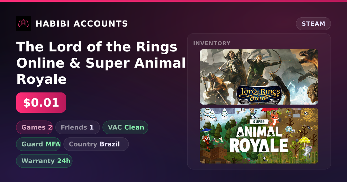 The Lord of the Rings Online & Super Animal Royale — HabibiAccounts