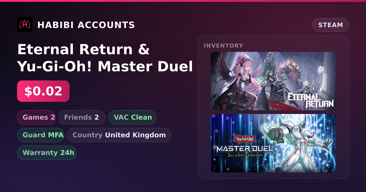 Eternal Return & Yu-Gi-Oh! Master Duel — HabibiAccounts